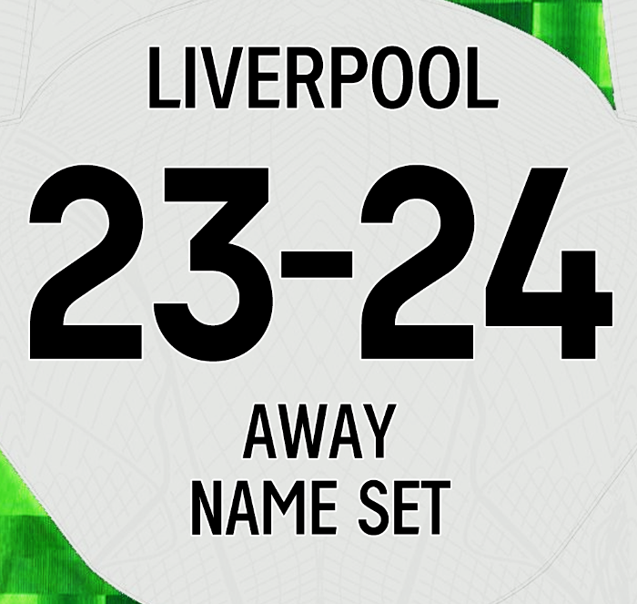 23/24 Liverpool Away Name Set