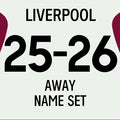 25/26 Liverpool Away Name Set