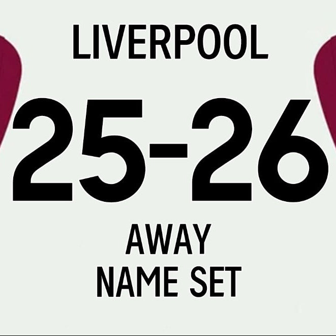 25/26 Liverpool Away Name Set