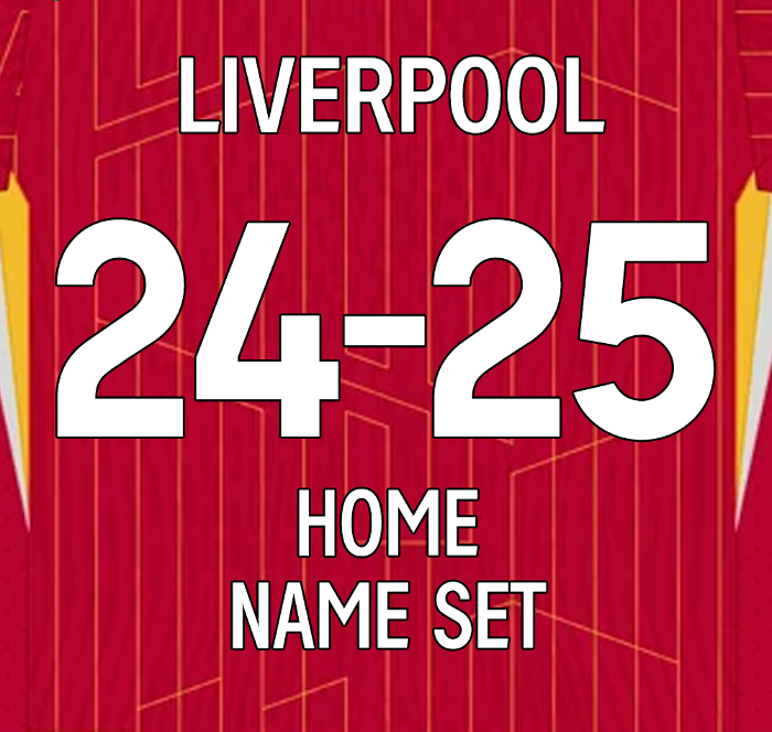 24/25 Liverpool Home & Away Name Set